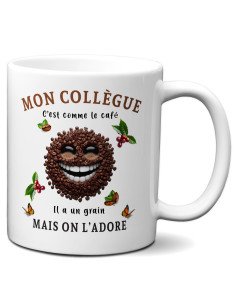 Tasse-Mug - Mon Collègue c'est comme le Café mais on l'Adore - Idée Cadeau Entreprise Ami Travail Nouveau Job 