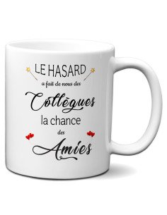 Tasse-Mug Cadeau Collègue Travail - Chance Collègues et Amies - Anniversaire Femme Départ Job Entreprise
