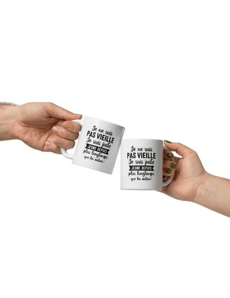 Tasse Mug Cadeau Humour  Original - Je ne suis pas vieille - Drole Amusant Rigolo Anniversaire  Femme Collègue Amie Tasse Mug Cadeau Humour  Original - Je ne suis pas vieille - Drole Amusant Rigolo Anniversaire  Femme Collègue Amie