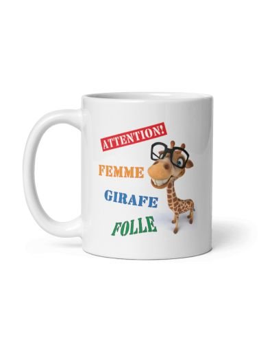 Tasse Mug Cadeau Girafe Original - Attention Femme Girafe Folle - Drole Amusant Rigolo Anniversaire  Femme Collègue Amie