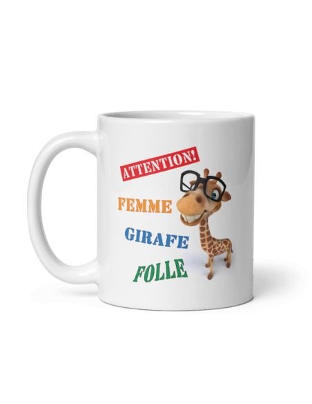Tasse Mug Cadeau Girafe Original - Attention Femme Girafe Folle - Drole Amusant Rigolo Anniversaire  Femme Collègue Amie
