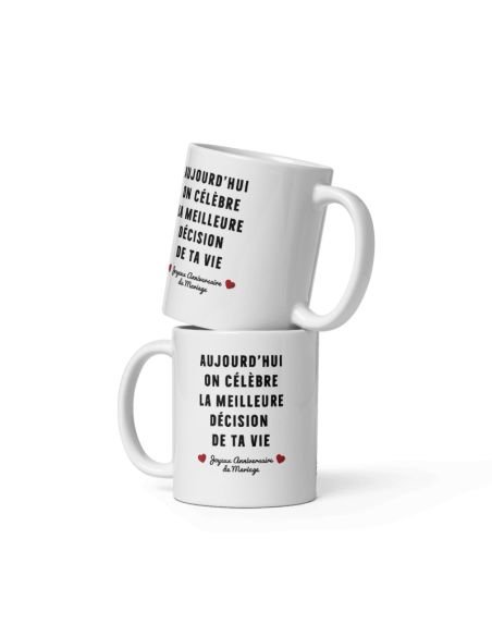 Tasse Mug Cadeau Anniversaire Maraiage Couple - La Meilleure Décision de ta Vie - Original Anniversaire  Noces Saint Valentin