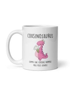 Tasse Mug Cadeau Cousine Dinosaure- Cousinosaurus - Original Drole Amusant Rigolo Anniversaire  Femme 2