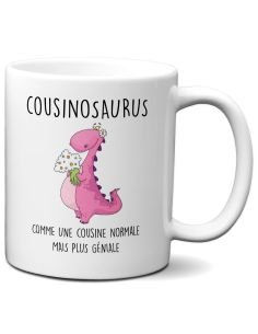 Tasse Mug Cadeau Cousine Dinosaure- Cousinosaurus - Original Drole Amusant Rigolo Anniversaire  Femme